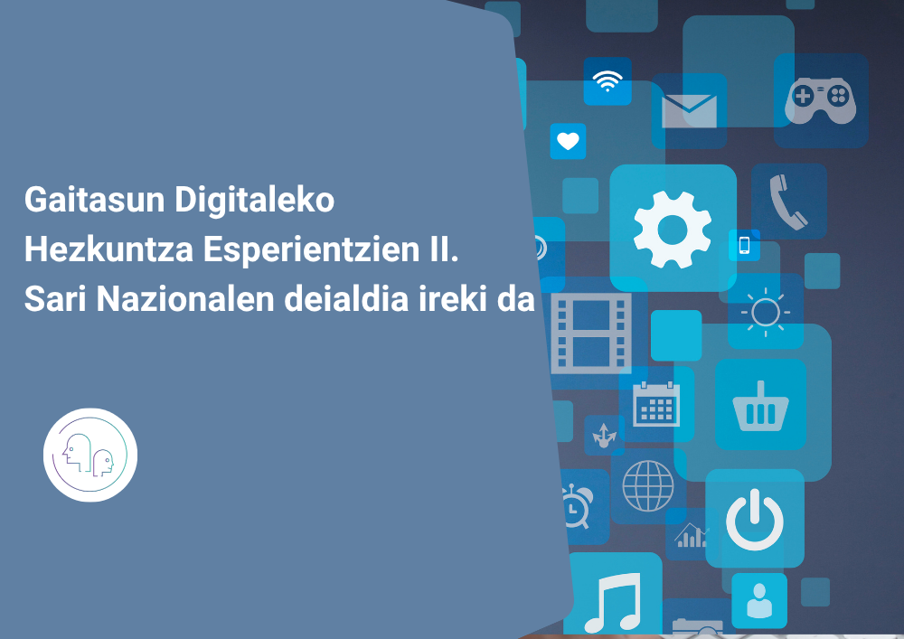Gaitasun Digitaleko Hezkuntza Esperientzien II. Sari Nazionalen deialdia ireki da